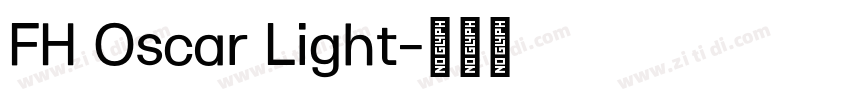 FH Oscar Light字体转换 FH Oscar Light字体转换